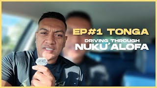 EP1  Driving Through NUKUALOFA 2024 [upl. by Silyhp]