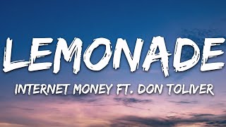 Internet Money  Lemonade Lyrics ft Don Toliver Gunna amp NAV [upl. by Nohsyar458]