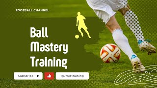 1000 Touch Ball Mastery Session Improve  Improve your close control dribblinig [upl. by Oiramal]