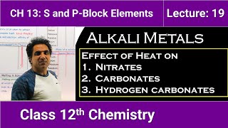 Effect of Heat on Nitrates Carbonates Hydrogen Carbonates Chemistry 12 Chap 13 Lec 18 [upl. by Krakow]