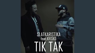 TikTak feat Krisko [upl. by Seiber]