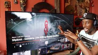 Slipknot  Gematria The Killing Name  Reaction 🇺🇸 [upl. by Fancie]