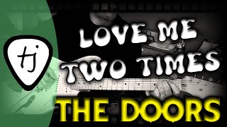 Love me two times  The Doors  Guitar Cover by TJ [upl. by Anialed68]