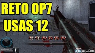 RETO OPERATION 7 quot USAS12 quot COMBO 10 KILLS CANAL 14 FREE [upl. by Ainat]