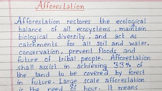 Write a short essay on Afforestation  Essay Writing  English [upl. by Hermy237]