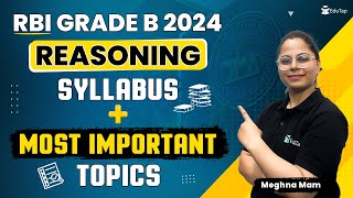 RBI Grade B Reasoning Preparation Strategy  Reasoning Syllabus amp Important Topics RBI Grade B 2024 [upl. by Nasaj]