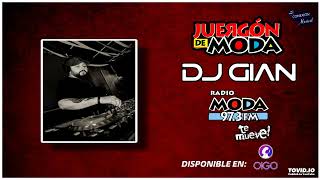 DJ GIAN  JUERGON DE MODA 92  SON TENTACIÓN  SON DE AMORES [upl. by Anirba986]