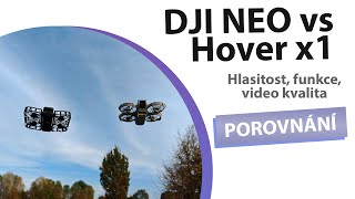 HOVERAir X1 vs DJI NEO porovnání letové a video [upl. by Sander]