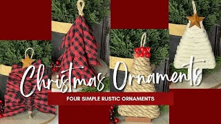 4 Simple Rustic Christmas Tree Ornaments [upl. by Teresina714]