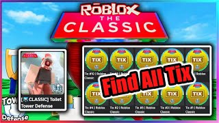 EVENT THE CLASSIC in Toilet Tower Defense Script  Find All Tix Get BADGE [upl. by Immak]