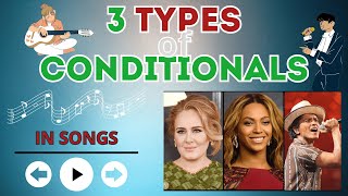 3 types of CONDITIONALS in SONGS [upl. by Edana]