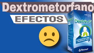 Dextrometorfano EFECTOS  Para que es BUENO  DOSIS  PARA NINOS  ANSIEDAD [upl. by Sudderth]