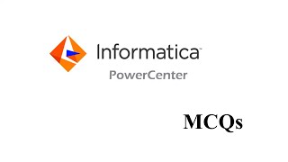 Informatica PowerCenter T13 MCQ Practice Questions [upl. by Martel]