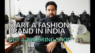 How to start an international fashion brand in India Part 01  Brand vs Boutique  Gaurav Mandal [upl. by Kassel245]