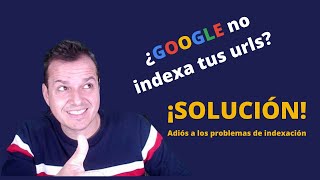 Como INDEXAR mi página WEB en GOOGLE 💪 Indexa rápido las urls [upl. by Enyedy]