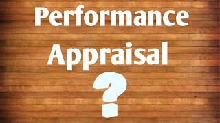 what is performance appraisal Explained in easiest method which will last in your mind forever [upl. by Arundel260]