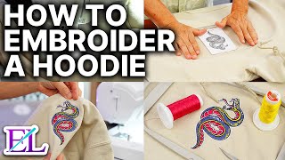 How to Embroider a Hoodie with an Embroidery Machine  Embroidery for Beginners [upl. by Ludvig834]