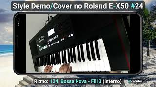 Garota de Ipanema Tom Jobim  Style DemoCover no Roland EX50 24 [upl. by Nitsa]