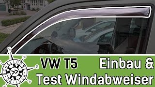 VW T5 Windabweiser einbauen und TESTEN  SCHALLDOSE ON TOUR [upl. by Brendis273]