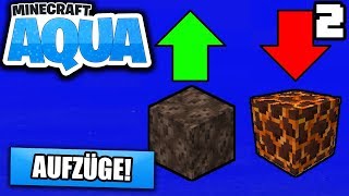 Aufzüge unter Wasser  Minecraft Aqua [upl. by Atiuqad]