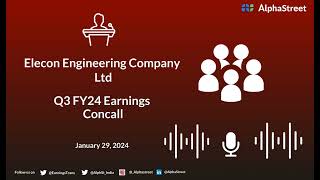 Elecon Engineering Company Ltd Q3 FY24 Earnings Concall [upl. by Okoy]