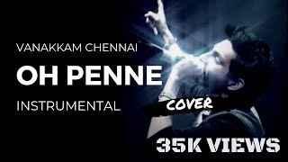 Oh Penne Vanakkam Chennai  Instrumental Piano and Guitar Cover  Anirudh Ravichander  Tamil song [upl. by Meesan]