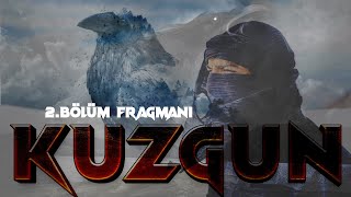 KUZGUN 2BÖLÜM FRAGMANI [upl. by Otrebmuh894]