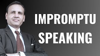 How To Speak Well Without Preparation  Extempore Speaking  Communication Skills  Public Speaking [upl. by Nellak]