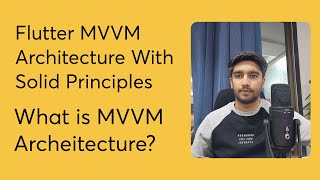 Part  2 What is MVVM Architecture  Flutter MVVM Architecture With Rest APIs Using Provider [upl. by Ahsayn]