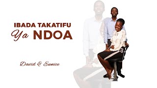 LIVE  IBAADA TAKATIFU YA NDOA  DAVID AND EUNICE [upl. by Drusus]