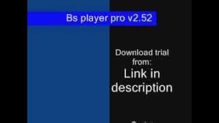 Bs player pro v252 FULL for FREE link to download  serial and username in description [upl. by Whitver]