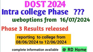 DOST 2024 Intra college phase weboptions Phase 3 Results [upl. by Ecnarf]