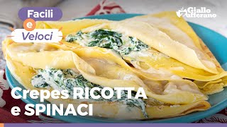 CREPES DI RICOTTA E SPINACI  Un primo veloce e leggero che mette tutti daccordo [upl. by Anilrac247]