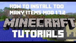 How to get TooManyItems Mod 172  NO FORGE [upl. by Llerraf]