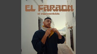 El Faraon [upl. by Marlane]