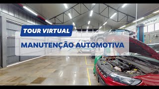 Manutenção Automotiva  Tour Virtual  SENAIRS [upl. by Haidabej]