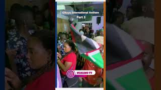 No Ithui Twari Kuo  Gikuyu International Anthem  Part 3 kikuyumugithi rigathigachaguaspeech [upl. by Nylrehs]