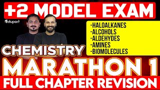 Plus Two Model Exam Chemistry  Marathon 1  Haloalkanes Alcohols Aldehydes Amines Biomolecules [upl. by Etheline]