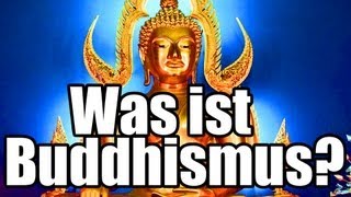 Buddhismus erklärt Deutsch HD Was ist Buddhismus [upl. by Naelopan882]