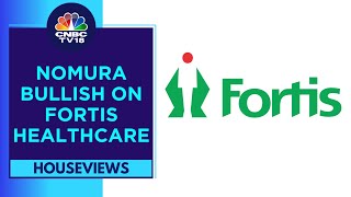 Fortis Healthcare Surges In Trade As Nomura Raises Its Target Price To ₹475Share  CNBC TV18 [upl. by Addy]