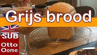 Hoe bak je Grijs Brood met een broodbakmachine [upl. by Derman]