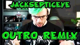 LIKE A BOSS  The Jacksepticeye Outro REMIX [upl. by Vinaya430]