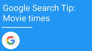 Google Search Tip Movie times [upl. by Lehcear740]