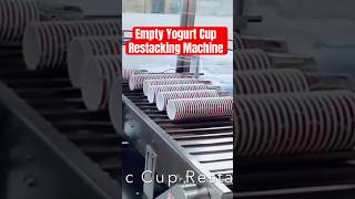 Empty Plastic Yogurt Cup Restacking Machine XINHUALABELING [upl. by Shulman]