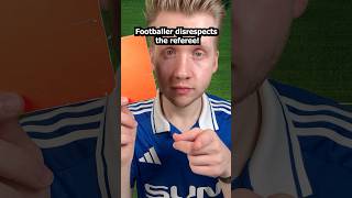 Footballer disrespects the referee asmr [upl. by Redleh]