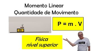 GRINGS  FÍSICA 1  MOMENTO LINEAR  QUANTIDADE DE MOVIMENTO  Aula 14 [upl. by Llyrrad450]