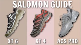 THE ULTIMATE SALOMON GUIDE  Salomon XT 6 vs XT 4 vs ACS PRO  Whats the Difference amp Sizing [upl. by Cogan]