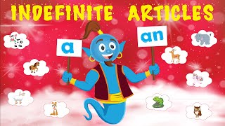 Articles A and An  Indefinite Articles for Kids [upl. by Gnanmas105]