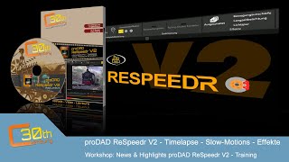 Highlights zum VideoLernkurs für proDAD ReSpeedr V2  SpeedTool [upl. by Zilvia]