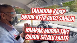 ELEMEN 4  Tanjakan Ramp KPP02 Praktikal Auto sahaja [upl. by Ecinue]